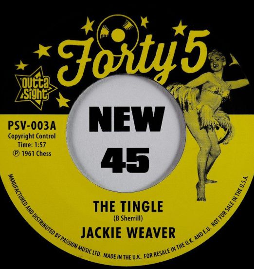 Jackie Weaver - The Tingle b/w Tawny Williams - Pretty Little Words - Outta Sight PSV Series UK 7"