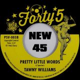 Jackie Weaver – The Tingle b/w Tawny Williams – Pretty Little Words – Outta Sight PSV Series UK 7″