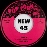 McKinley Mitchell – No Love (Like My Love) b/w Birdie Green – Tremblin’ – Popcorn UK 7″