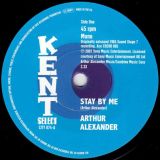 Arthur Alexander – Stay By Me b/w Me And Mine – Kent Select 7″