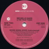 Michelle David – Good Good Good b/w Instrumental – One World 7″
