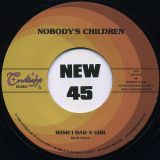 Nobody’s Children – Shardarp b/w Wish I Had A Girl – Twilight 7″