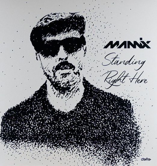 Mannix - Standing Right Here - Dafia LP