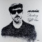 Mannix – Standing Right Here – Dafia LP