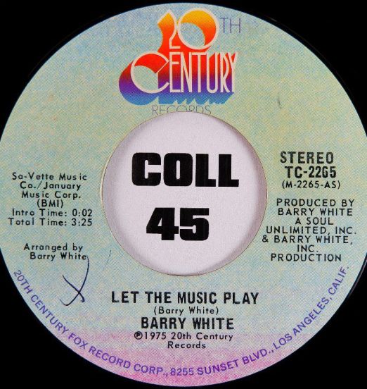 Barry White - Let The Music Play b/w Instrumental - 20th Century 7"