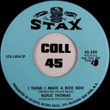 Rufus Thomas – The Memphis Train b/w I Think I Made A Boo Boo – Stax  7″