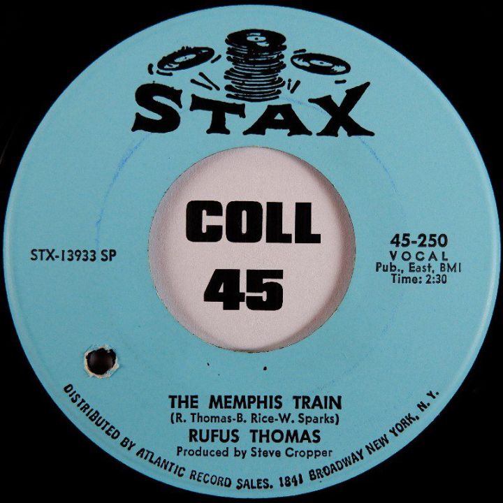 Rufus Thomas - The Memphis Train b/w I Think I Made A Boo Boo