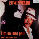 Edwin Starr – I’m So Into You b/w Don’t Waste Your Time – 20th Century 7″