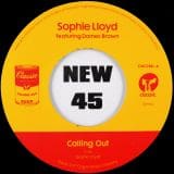 Sophie Lloyd Featuring Dames Brown - Calling Out b/w Instrumental - Classic 7"