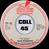 The Main Ingredient – Everything Man b/w Reggae Disco – Power Exchange 7″