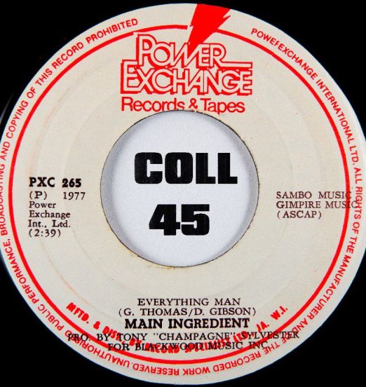 The Main Ingredient - Everything Man b/w Reggae Disco - Power Exchange 7"