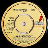 The Main Ingredient -Everything Man b/w Reggae Disco – Power Exchange 7″