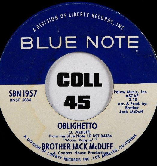 Brother Jack McDuff - Oblighetto b/w The Vibrator - Blue Note 7"