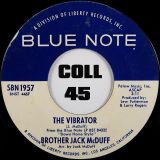 Brother Jack McDuff – Oblighetto b/w The Vibrator – Blue Note 7″