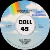 Carl Carlton – Everlasting Love b/w Smokin? Room – MCA 7″