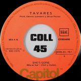 Tavares – She’s Gone b/w To Love You – Capitol 7″