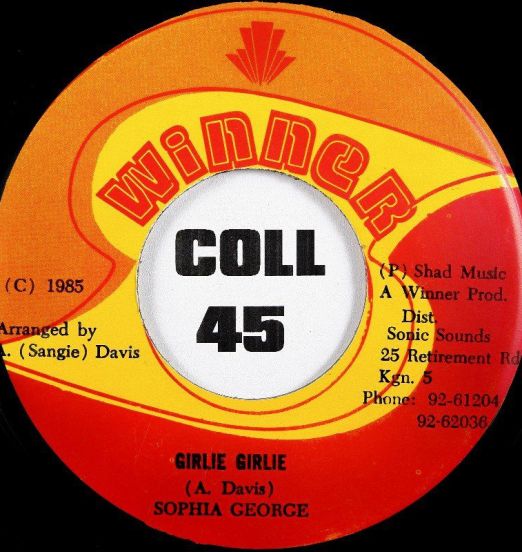 Sophia George  - Girlie Girlie b/w Winner All Stars - Girl Rush - Winner 7"