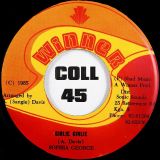 Sophia George  – Girlie Girlie b/w Winner All Stars – Girl Rush – Winner 7″
