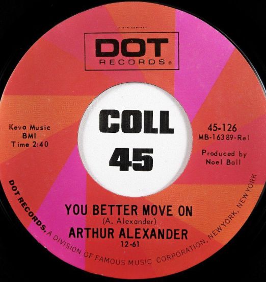 Arthur Alexander - You Better Move On b/w Anna (Go To Him) - DOT 7"