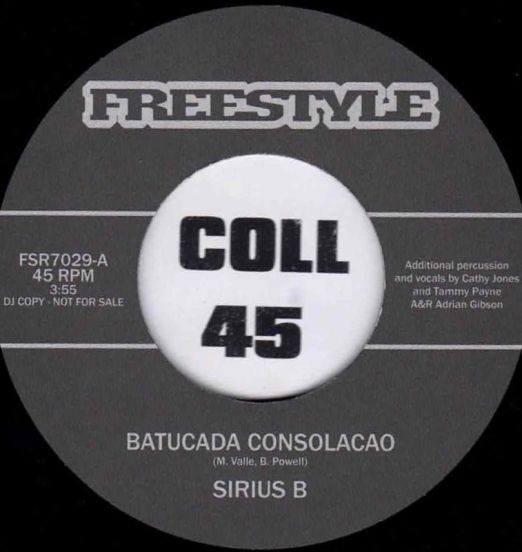 Sirius B - Batucada Consolacao b/w Something New - Freestyle 7"