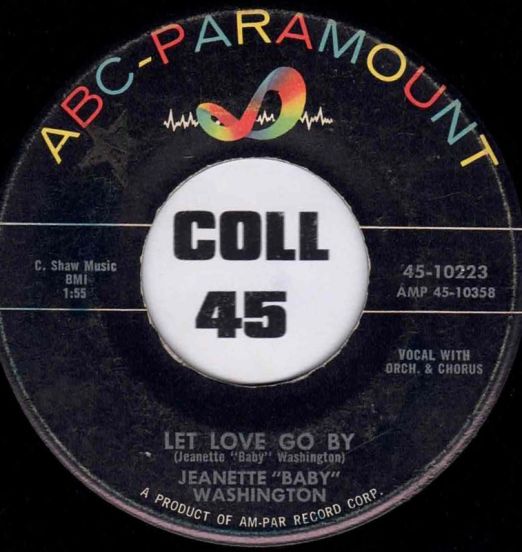 Jeanette "Baby" Washington - Let Love Go By b/w My Time To Cry - ABC 7"