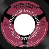 *PREORDER* Hilton Felton – Be Bop Boogie Pt 1 b/w Pt 2 – Diplomats Of Soul 7″