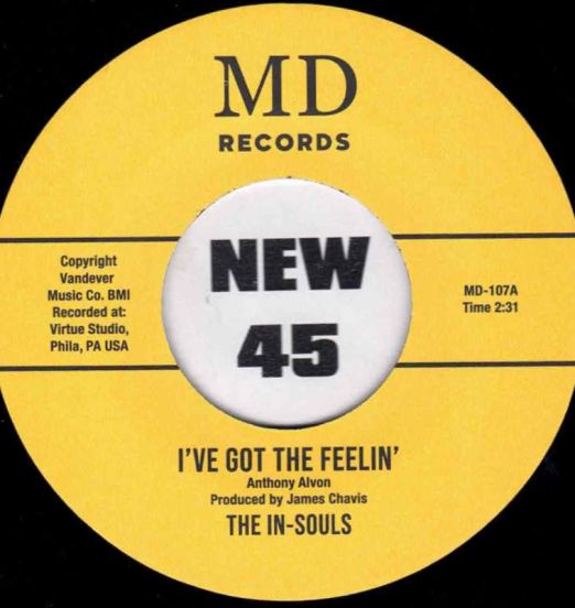 The In-Souls - I've Got The Feelin' b/w Tony's Groove - MD 7"
