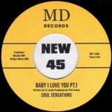 Soul Sensations - Baby I Love You Pt.1 b/w Pt.2 - MD 7"