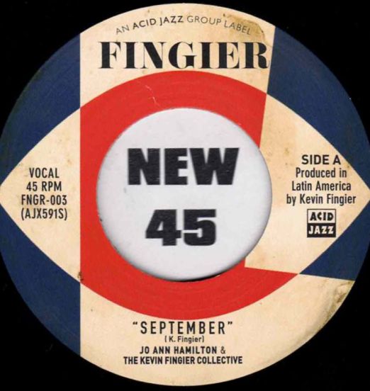 Jo Ann Hamilton & The Kevin Fingier Collective - September b/w I Love Without A Love - Fingier 7"