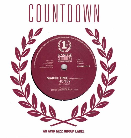 Makin' Time - Honey (Original Version) b/w Take What You Can Get (Original version) - Countdown UK 7"
