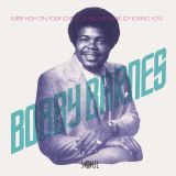 Bobby Barnes – Super High On Your Love b/w I’ve Had My Share Of Loving You – Soul4Real 7″+PS