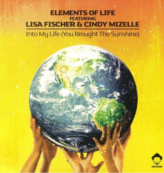 Elements Of Life Feat. Lisa Fischer & Cindy Mizelle - Into My Life (You Brought The Sunshine) - Vega 2x12"