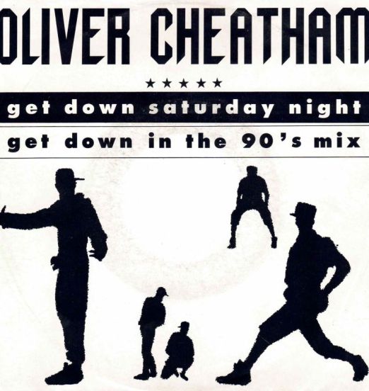 Oliver Cheatham – Get Down Saturday Night (Get Down In The 90's Mix) b/w Something About You - Mca 7" +PS