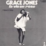 Grace Jones – La Vie En Rose b/w I Need A Man – Island 7″+PS