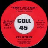 Kris Peterson - Mama's Little Baby b/w Soul Rhythm Band - Mama's Little Baby Instrumental - Pelikin 7"