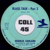 Charlie Earland – Black Talk Part 1 b/w Part 2 – Prestige 7″
