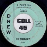 The Precisions – Such Misery b/w A Lover’s Plea – Drew 7″
