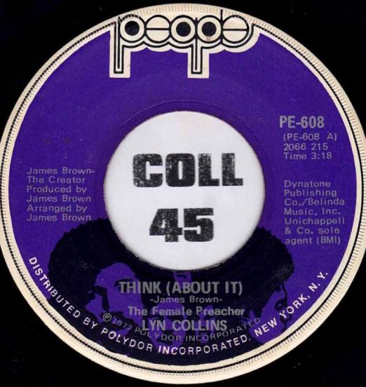 Lyn Collins - Think (About It) b/w Ain't No Sunshine - People 7"