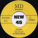 Bottom And Company – You’re Messing Up A Good Thing b/w I’m Sorry – MD 7″