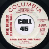 Dave Brubeck feat Ragu – Do Not Fold, Staple, Spindle Or Mutilate b/w Raga Theme For Ragu – Columbia DJ 7″