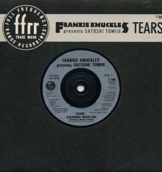 Frankie Knuckles Presents Satoshi Tomiie – Tears - FFRR UK 7"