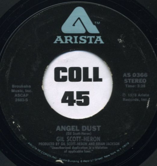Gil Scott-Heron - Angel Dust b/w Third World Revolution - Arista 7"