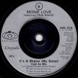 Monie Love Featuring True Image – It’s A Shame (My Sister) b/w Cool As… Mix – Cooltempo 7″