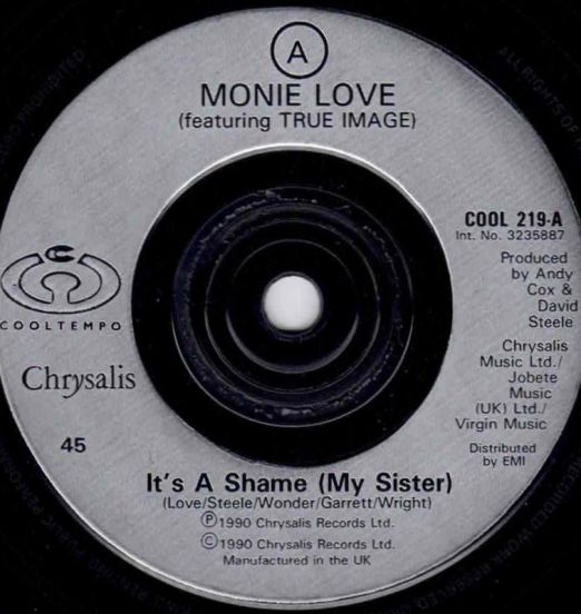 Monie Love Featuring True Image – It's A Shame (My Sister) b/w Cool As... Mix - Cooltempo 7"