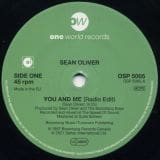 Sean Oliver - You And Me (Radio Edit) b/w  Magic - One World 7"
