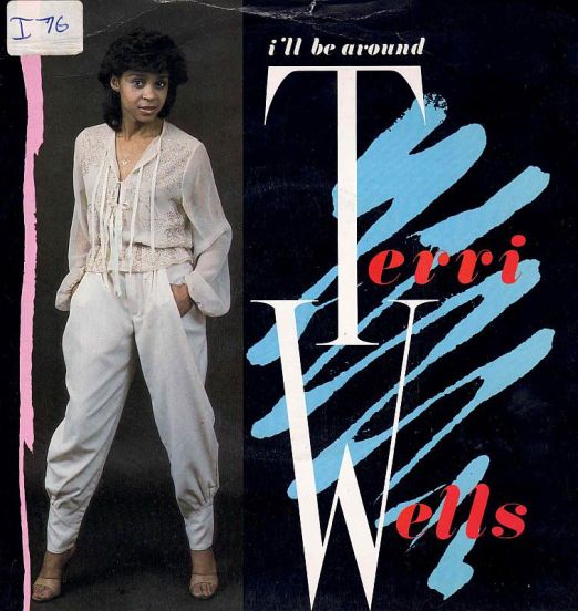 Terri Wells - I'll Be Around (Pedro Edit) b/w Instrumental - London 7"