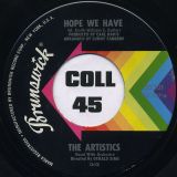 The Artistics – Hope We Have b/w I’m Gonna Miss You – Brunswick 7″