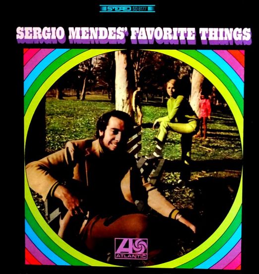 Sergio Mendes - Sergio Mendes' Favorite Things - Atlantic LP