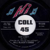 Bill Black’s Combo – Bright Lights, Big City b/w Red Light – Hi 7″