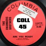 The Chamber Brothers – Are You Ready b/w You Got The Power To Turn Me On – Columbia 7″